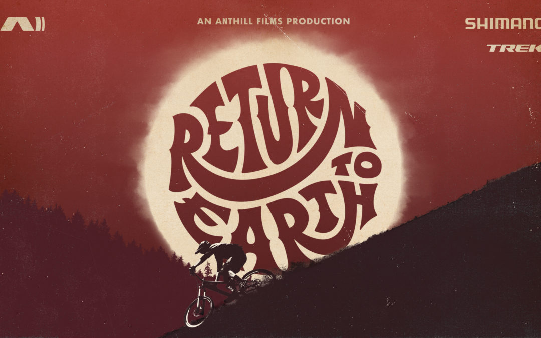 Vélo MSM présente le film « Return to Earth » d’Anthill Films, le lundi 17 juin